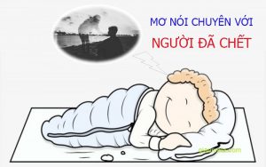 Mơ nói chuyện với người đã chết