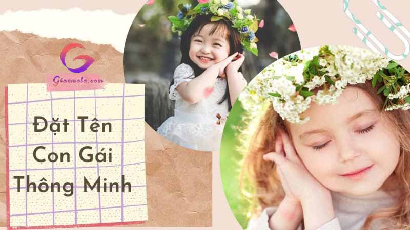 Đặt tên tiếng anh cho bé gái thông minh, lanh lợi