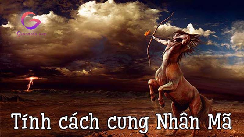 Tính cách cung Nhân Mã