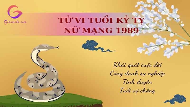 Tử vi tuổi kỷ tỵ 1989 nữ mạng Xem trọn đời