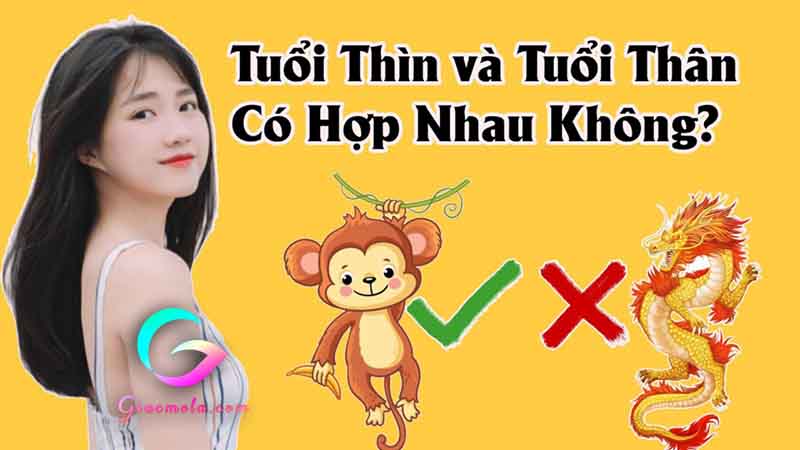 Tuổi Thân với tuổi Thìn có hợp nhau không