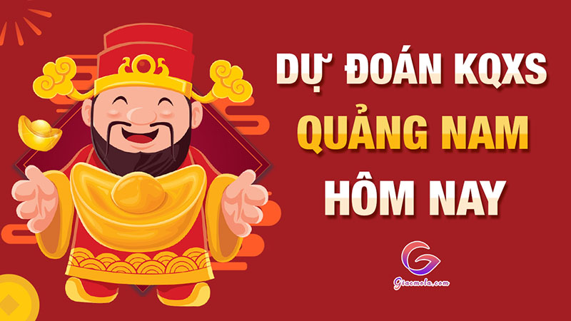 Dự đoán soi cầu xổ số Quảng nam hôm nay