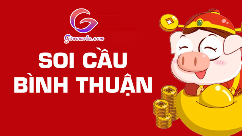 Các phương pháp soi cầu xổ số Bình Thuận hiệu quả nhất