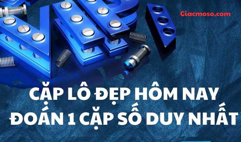 Chốt những cặp lô đẹp hôm nay nhiều người chơi