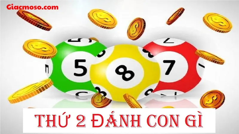 Hôm nay thứ 2 đánh con gì?