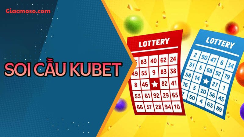 Soi cầu Kubet dựa theo 12 con giáp