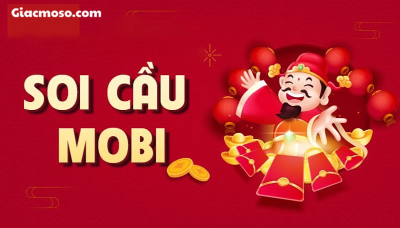 Thông tin chung về soi cầu Mobi