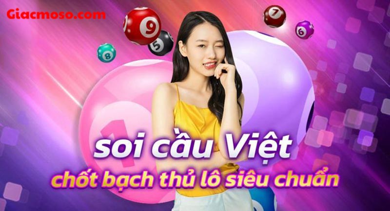 Tổng quan chung về soi cầu Việt